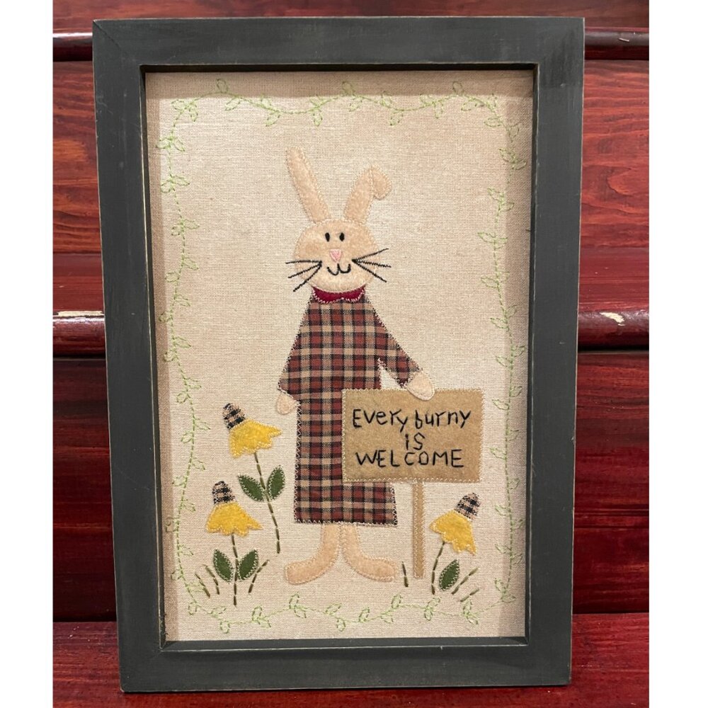 Primitive Spring East Decor "Every burny is welcome"